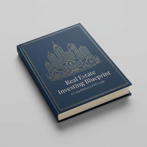 REAL ESTATE INVESTING FOR BEGINNERS